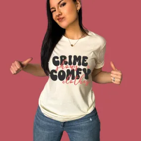 Crime Shows and Comfy Clothes Screen Printed T-Shirt